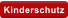 Kinderschutz