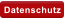 Datenschutz